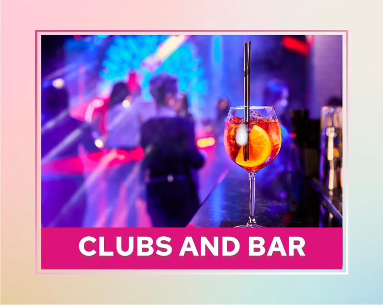 CLUBS AND BARS
