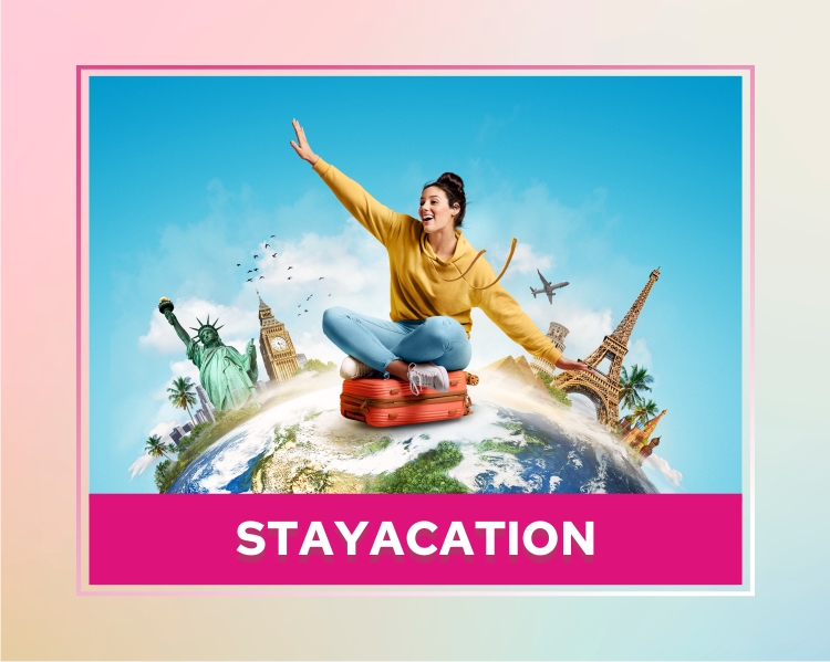 STAYACATION