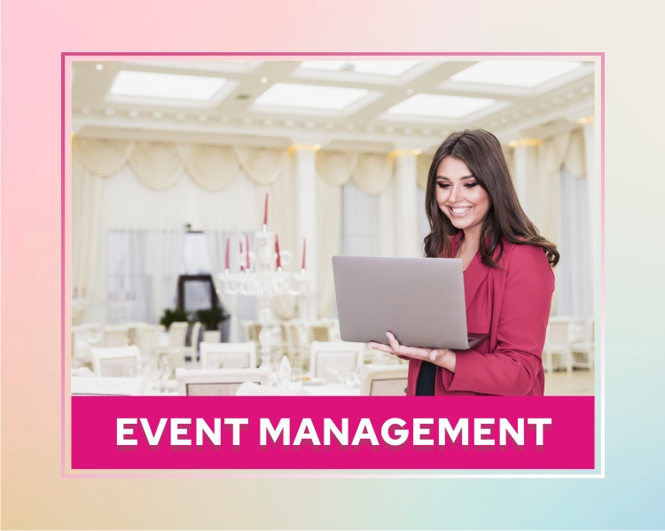 EVENT MANAGEMENT